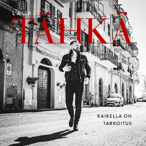 Lauri Tahka - Kaikella on tarkoitus (2022)