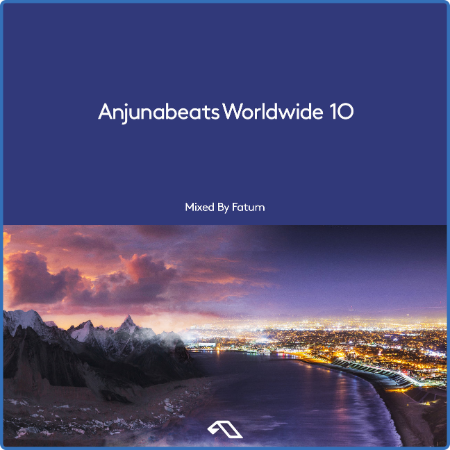 VA-Anjunabeats Worldwide 10 (2022)