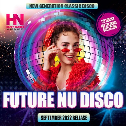 VA - Happy Nation: Future Nu Disco (2022)