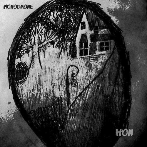 House of Now - Monodrone (2022)