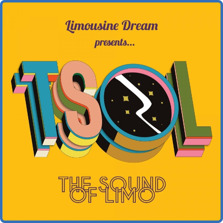 VA - TSOL - The Sound Of Limo (2022)