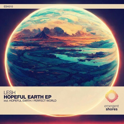 VA - Lesh - Hopeful Earth (2022) (MP3)