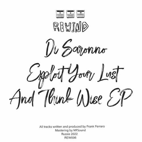 Di Saronno feat Azulai - Exploit Your Lust and Think Wise (2022)