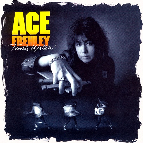 Ace Frehley - Trouble Walkin' 1989