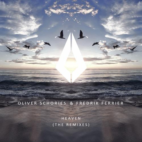Oliver Schories & Fredrik Ferrier - Heaven (The Remixes) (2022)