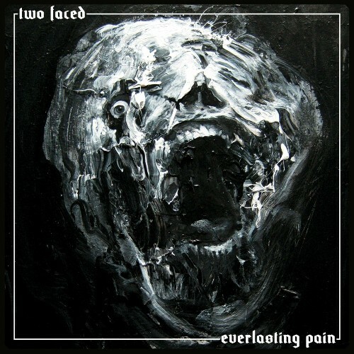 VA - Two Faced - Everlasting Pain (2022) (MP3)