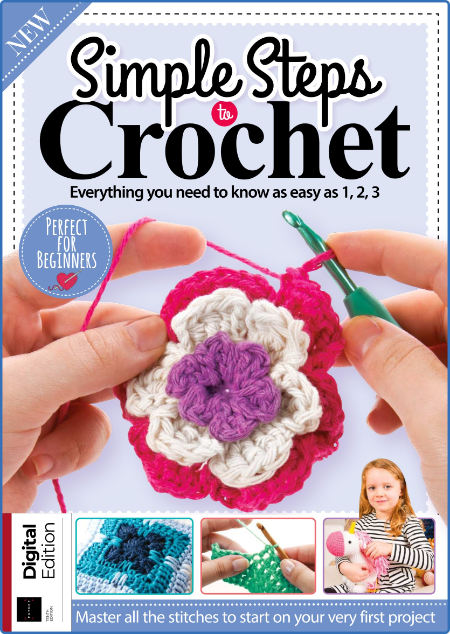 Simple Steps to Crochet - 10th Edition 2022