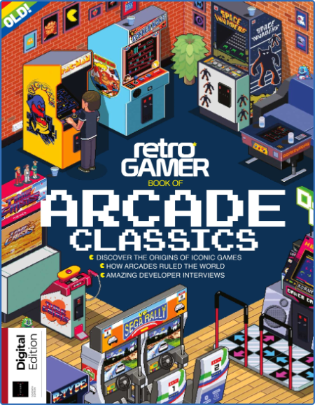 Retro Gamer Presents - Book of Arcade Classics - 7th Edition 2022