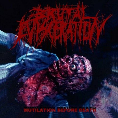 VA - Brutal Evisceration - Mutilation Before Death (2022) (MP3)