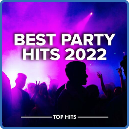 VA - Best Party Hits 2022 (2022)