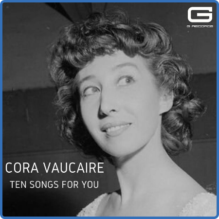 Cora Vaucaire - Ten songs for You (2022)