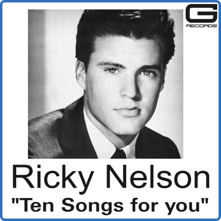 Ricky Nelson - Ten songs for You (2022)