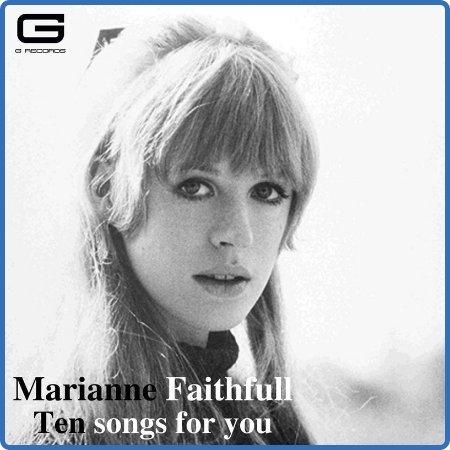 Marianne Faithfull - Ten Songs for You (2022)