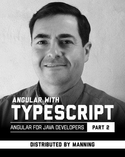 Angular with TypeScript (Angular for Java  Developers - Part 2) Aa0da2bd99a850ee24ee3a309a72ce15