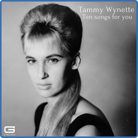 Tammy Wynette - Ten songs for You (2022)