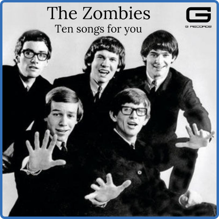 The Zombies - Ten songs for You (2022)