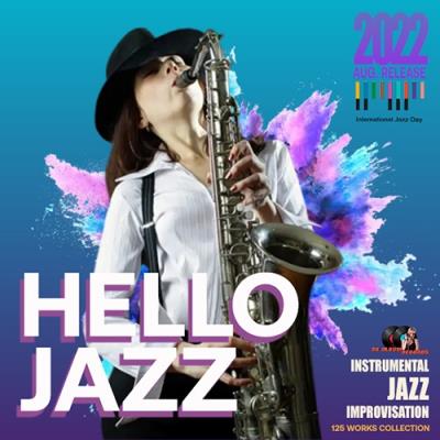 VA - Hello Jazz (2022) (MP3)