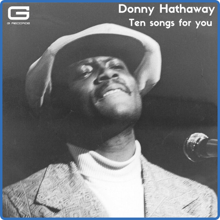 Donny Hathaway - Ten Songs for You (2022)