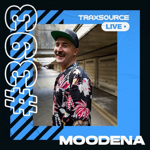 Moodena - Traxsource Live! (#0393) (2022-09-20)