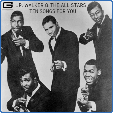 Jr  Walker and The All Stars - Ten songs for You (2022)