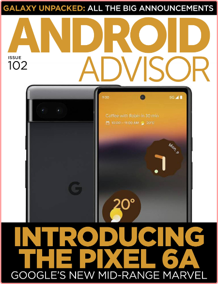 Android Advisor-August 2022