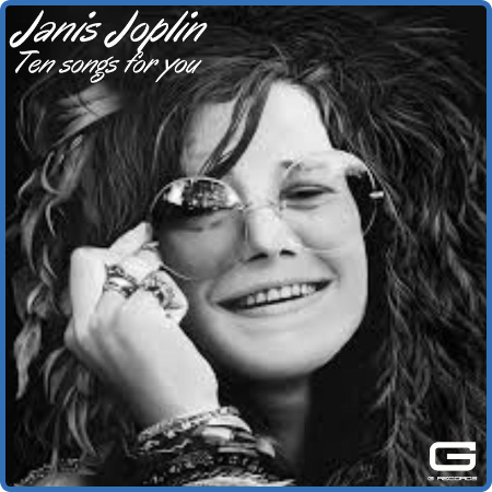 Janis Joplin - Ten songs for You (2022)