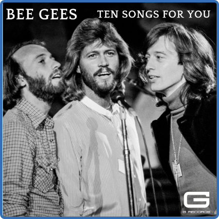 Bee Gees - Ten Songs for You (2022)