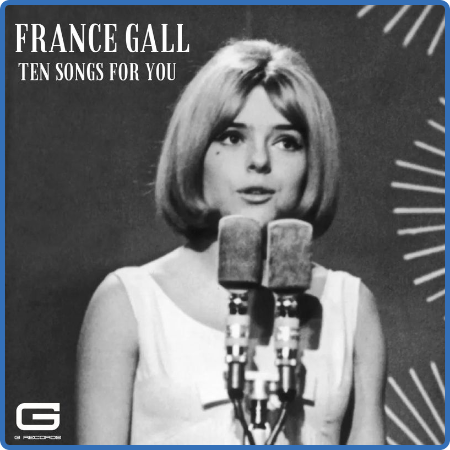 France Gall - Ten Songs for You (2022)