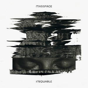 MASSFACE - Inequable (2022)