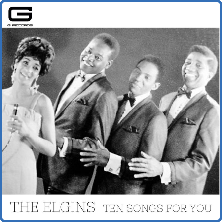 The Elgins - Ten songs for You (2022)