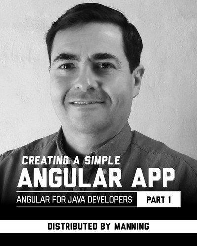 Creating a Simple Angular App (Angular for Java  Developers - Part 1)