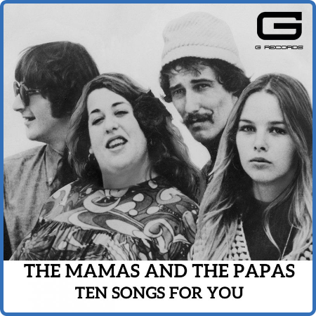 The Mamas And The Papas - Ten songs for You (2022)