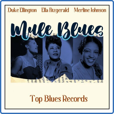 Mule Blues (Top Blues Records) (2022)