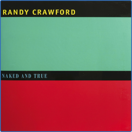 Randy Crawford - Ned and True (Extended Version) (2022)