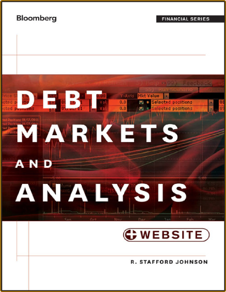 Johnson R  Debt Markets and Analysis 2013