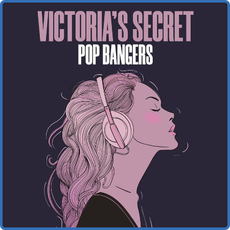 Various Artists - Victoria's Secret - Pop Bangers (2022)