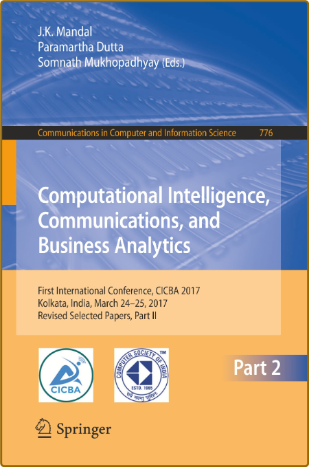 Computational Intelligence, Communications, and Business Analytics - First Intern...