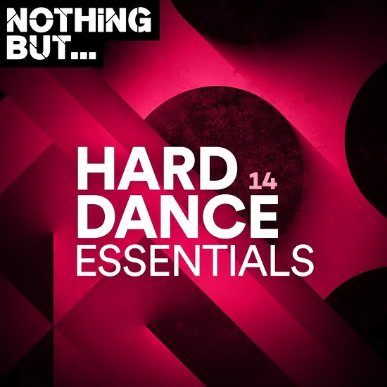VA - Nothing But... Hard Dance Essentials, Vol. 14