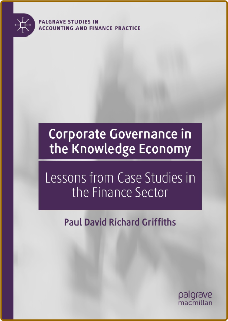 Griffiths P  Corporate Governance in Knowledge Economy   2021