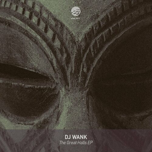 DJ Wank - The Great Halls EP (2022)