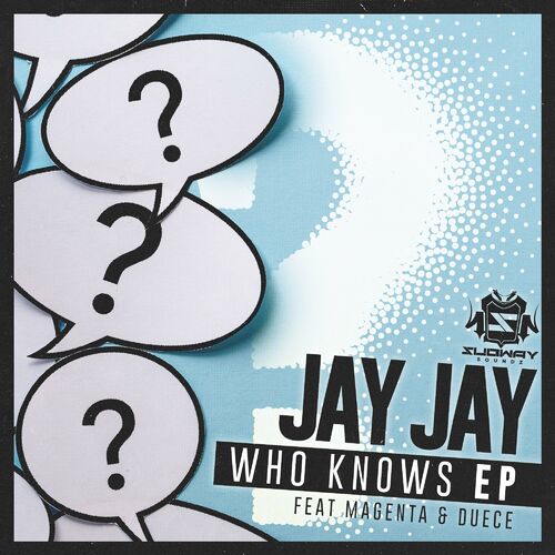 Jay Jay & Duece - Who Knows EP (2022)