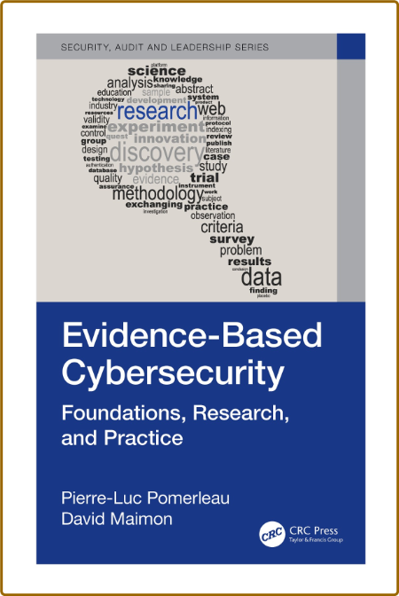 Pomerleau P  Evidence-Based Cybersecurity  Foundations,   2022