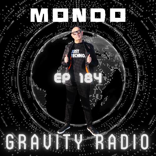 Mondo - Gravity Radio 184 (2022-09-20)