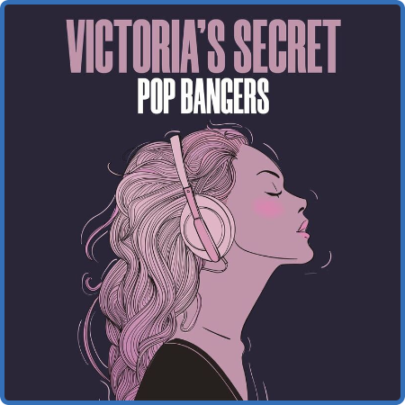 Victoria's Secret - Pop Bangers (2022)