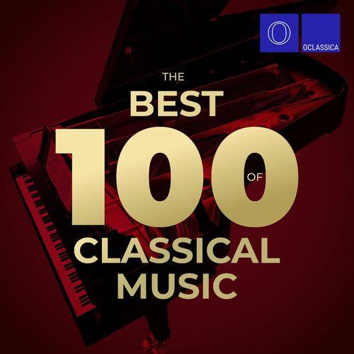 The Best 100 of Classical Music (2022)