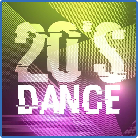 Various Artists - 20's Dance (2022)