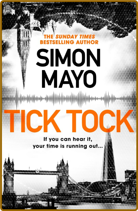 Tick Tock by Simon Mayo  70d9154f59954f65f7391835c21975ea