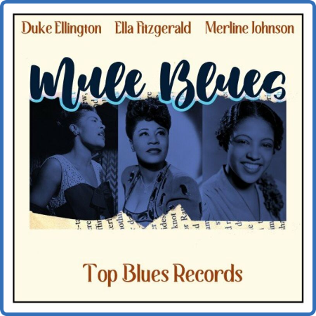 Various Artists - Mule Blues (Top Blues Records) (2022)
