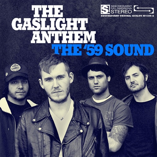 The Gaslight Anthem - The '59 Sound (2008) Lossless+mp3