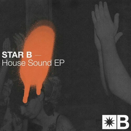 VA - Star B (Riva Starr and Mark Broom) - House Sound EP (2022) (MP3)